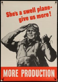 6f0344 MORE PRODUCTION 28x40 war poster 1942 Riggs art, she's a swell plane, give us more!