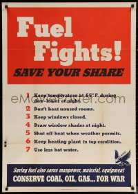 6f0220 FUEL FIGHTS! SAVE YOUR SHARE 29x40 WWII war poster 1943 tips for fuel conservation!