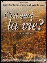6g1508 WHAT'S LIFE DS French 1p 1999 Francois Dupeyron's C'est quoi la vie?, Jacques Dufilho