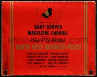 6g0217 NORTH WEST MOUNTED POLICE pressbook 1940 Cecil B. DeMille, Gary Cooper, Madeleine Carroll