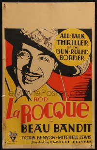 6g0438 BEAU BANDIT WC 1930 Rod La Rocque, all-talk thriller of the gun-ruled border, ultra rare!