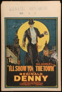 6g0500 I'LL SHOW YOU THE TOWN WC 1925 wonderful art of Reginald Denny in tuxedo over city!