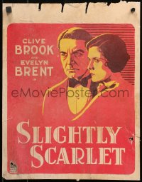 6g0574 SLIGHTLY SCARLET WC 1930 great art of intense Clive Brook & Evelyn Brent, ultra rare!