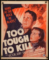 6g0612 TOO TOUGH TO KILL WC 1935 hard as the rock Victor Jory basts, Sally O'Neil, ultra rare!
