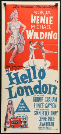 6h0418 HELLO LONDON Aust daybill 1958 London Calling, Michael Wilding and Sonja Henie ice skating!