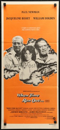 6h0545 WHEN TIME RAN OUT Aust daybill 1980 Paul Newman, William Holden & Jacqueline Bisset