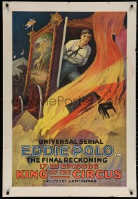 6h1043 KING OF THE CIRCUS chapter 17 1sh 1920 wonderful Universal serial disaster art, ultra rare!
