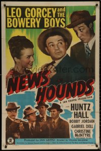 6h1174 NEWS HOUNDS 1sh 1947 Leo Gorcey, Huntz Hall & The Bowery Boys + sexy Nita Bieber!