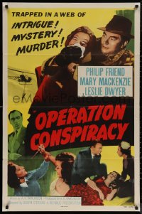 6h1203 OPERATION CONSPIRACY 1sh 1957 they're trapped in a web of intrigue, mystery & murder!