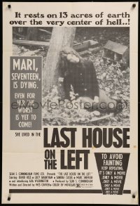 6k0115 LAST HOUSE ON THE LEFT 1sh 1972 first Wes Craven, it's only a movie, it's only a movie!