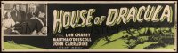 6k0010 HOUSE OF DRACULA paper banner R1950 Lon Chaney Jr, John Carradine, Lionel Atwill!