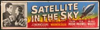 6k0014 SATELLITE IN THE SKY paper banner 1956 never-told story of life on the roof of Earth, rare!