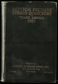 6p0397 MOTION PICTURE STUDIO DIRECTORY & TRADE ANNUAL hardcover book 1921 actor images & information!