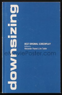 6p0200 DOWNSIZING For Your Consideration script 2017 screenplay by Alexander Payne & Jim Taylor!