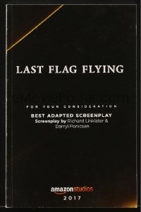 6p0203 LAST FLAG FLYING For Your Consideration script Oct 2016, screenplay by Linklater & Ponicsan!