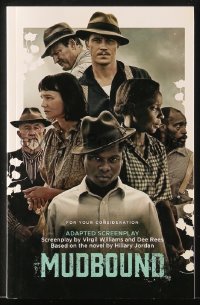 6p0208 MUDBOUND image cover For Your Consideration script 2017 screenplay by Williams & Rees!