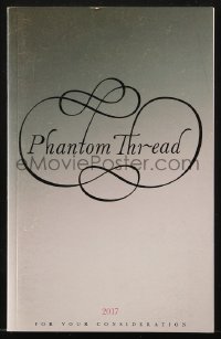 6p0212 PHANTOM THREAD For Your Consideration script 2017 screenplay by Paul Thomas Anderson!