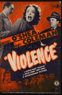 6p0829 VIOLENCE pressbook 1947 Nancy Coleman, Michael O'Shea, Sheldon Leonard, fascism in America!