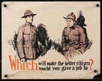 6s0203 WHICH WILL MAKE THE BETTER CITIZEN 11x14 WWI war poster 1918 to whom would you give a job!
