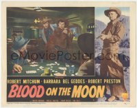 6w0812 BLOOD ON THE MOON LC #4 1949 Robert Mitchum breaks up crooked poker game with his gun!