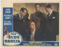 6w0814 BLUE DAHLIA LC #3 1946 tough Alan Ladd & Hugh Beaumont interrogate scared William Bendix!