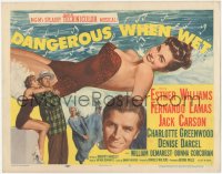 6w0551 DANGEROUS WHEN WET TC 1953 wonderful artwork of sexiest swimmer Esther Williams!