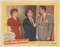6w0898 DON'T BOTHER TO KNOCK LC #2 1952 Elisha Cook Jr. between Marilyn Monroe & Richard Widmark!