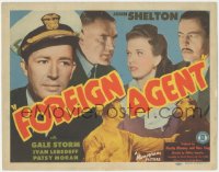 6w0582 FOREIGN AGENT TC 1942 Gale Storm & John Shelton try to smash a Nazi spy ring!