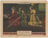 6w1120 MONTMARTRE LC 1924 Ernst Lubitsch's Die Flamme starring Pola Negri, ultra rare!