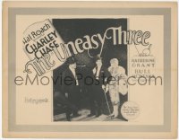 6w0729 UNEASY THREE TC 1925 Charley Chase, Katherine Grant & Bull Montana are amateur crooks, rare!