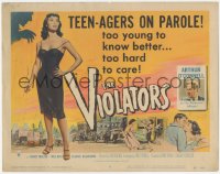 6w0732 VIOLATORS TC 1957 Reynold Brown art of sexy smoking bad girl teenager on parole!