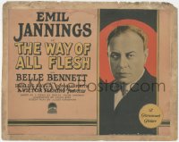 6w0736 WAY OF ALL FLESH TC 1927 great portrait of Best Actor Oscar winner Emil Jannings, rare!
