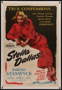 6y0268 STELLA DALLAS linen 1sh R1944 c/u of trashy mother Barbara Stanwyck, true confessions!