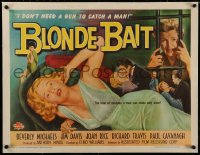 6z0108 BLONDE BAIT linen 1/2sh 1956 sexy bad Beverly Michaels don't need a gun to catch a man, rare!