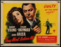 6z0136 THEY WON'T BELIEVE ME linen style A 1/2sh 1947 Susan Hayward, Robert Young, Jane Greer, noir!