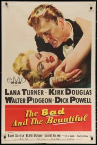 7a0296 BAD & THE BEAUTIFUL 1sh 1953 art of Kirk Douglas manhandling sexy Lana Turner, Minnelli!