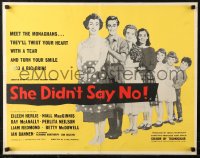 7b0040 SHE DIDN'T SAY NO English 1/2sh 1958 Eileen Herlie, Niall MacGinnis, based on Una Troy novel!