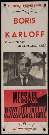 7b0490 COLONEL MARCH INVESTIGATES French 9x25 1961 Karloff with eyepatch, Message Interplanetaire!