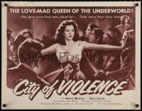 7b1145 CITY OF VIOLENCE 1/2sh 1953 sexy art of the love-mad queen of the underworld Maria Montez!