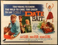 7b1155 DATE BAIT 1/2sh 1960 teens too young to know, too wild to care & too eager to say I WILL!