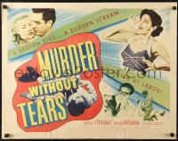 7b1243 MURDER WITHOUT TEARS 1/2sh 1953 white style, a stolen kiss, a sudden scream, killer at large!