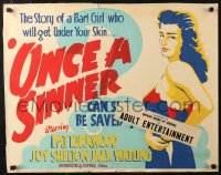 7b0045 ONCE A SINNER Canadian 1/2sh 1950 Shelton is a bad girl who will get under your skin!