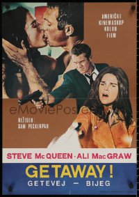 7b0408 GETAWAY Yugoslavian 19x27 1972 Steve McQueen, Ali McGraw, Sam Peckinpah, different montage!