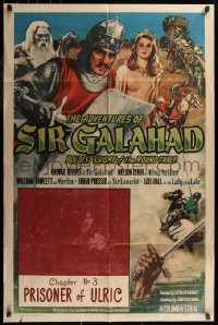 7d0561 ADVENTURES OF SIR GALAHAD chapter 3 1sh 1949 George Reeves, Prisoner of Ulric!