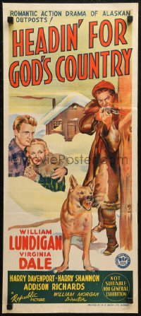 7d0398 HEADIN' FOR GOD'S COUNTRY Aust daybill 1943 William Lundigan, Virginia Dale, w/dog!
