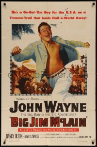 7d0612 BIG JIM McLAIN 1sh 1952 Uncle Sam said Go Get 'Em & BIG John Wayne was the man they sent!