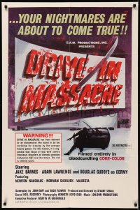 7d0767 DRIVE-IN MASSACRE 1sh 1976 your nightmares are about to come true in GORE-COLOR!