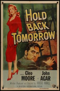 7d0891 HOLD BACK TOMORROW 1sh 1955 art of full-length sexy bad girl Cleo Moore & John Agar!