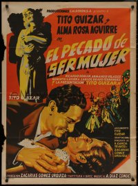 7d0060 EL PECADO DE SER MUJER Mexican poster 1955 art of Tito Guizar romancing Alma Rosa Aguirre!