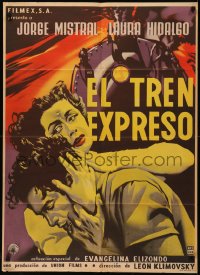 7d0067 EL TREN EXPRESO Mexican poster 1955 Jorge Mistral, Laura Hidalgo, cool train artwork!